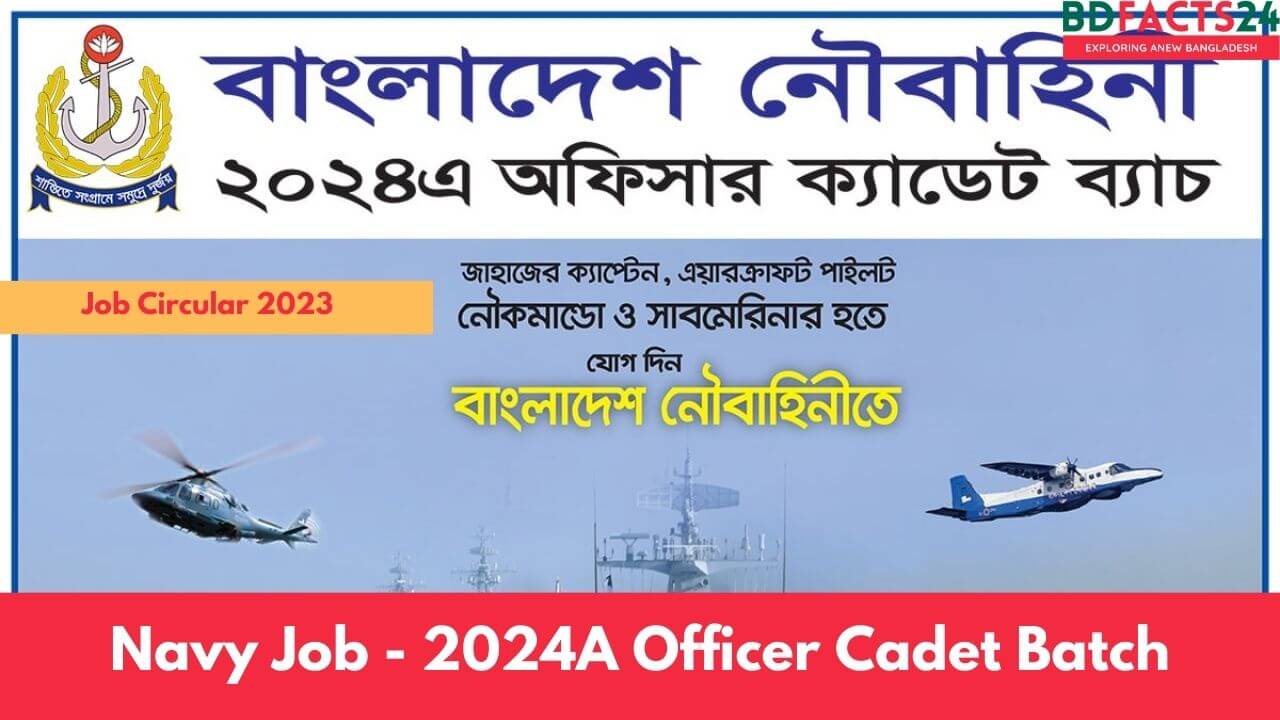 bangladesh navy 2024a officer cadet batch