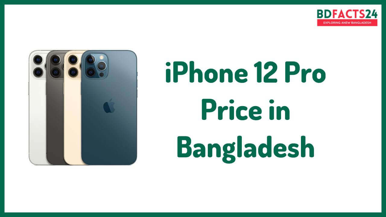 iphone 12 pro price in bangladesh