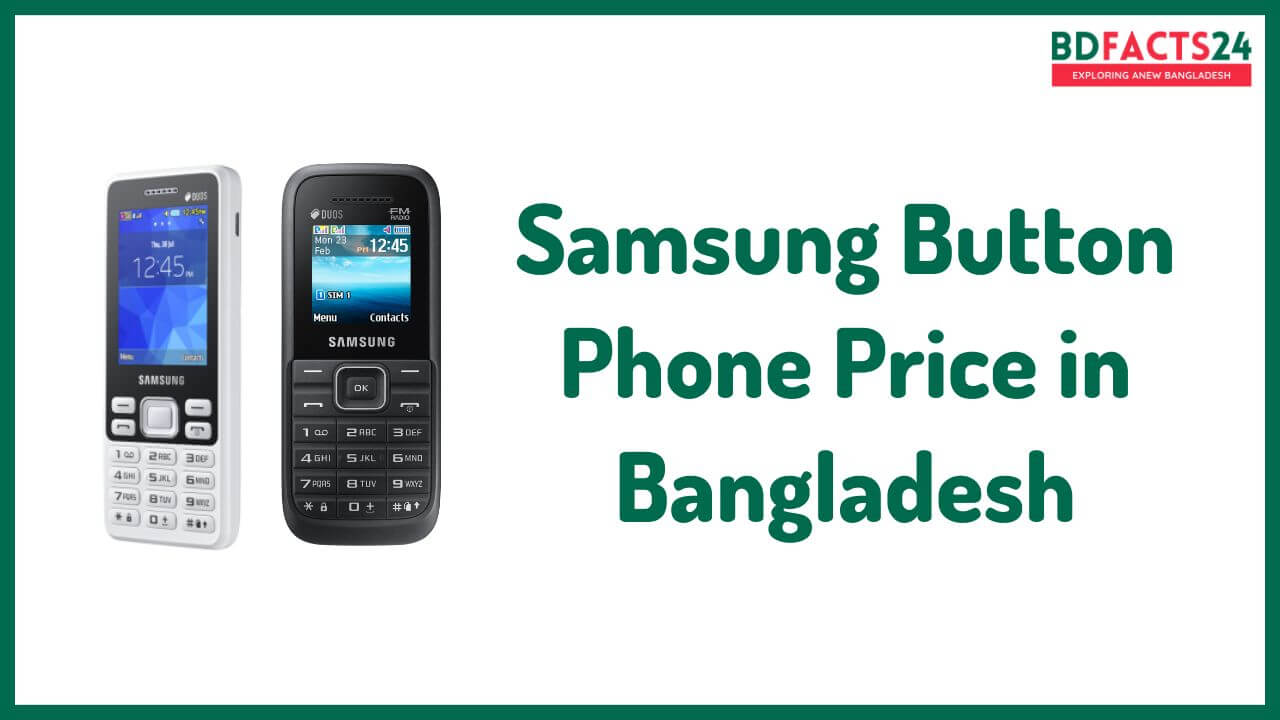 samsung button phone price in bangladesh
