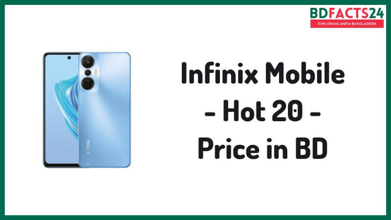 Infinix Hot 20 Price in Bangladesh