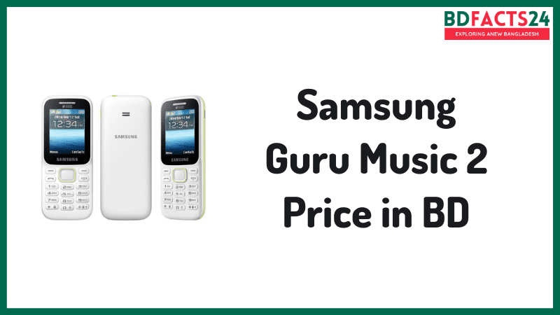 Samsung Guru Music 2 Price in BD